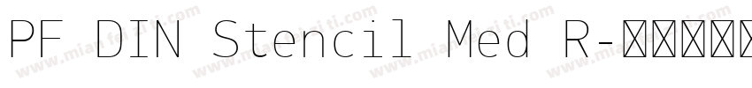 PF DIN Stencil Med R字体转换